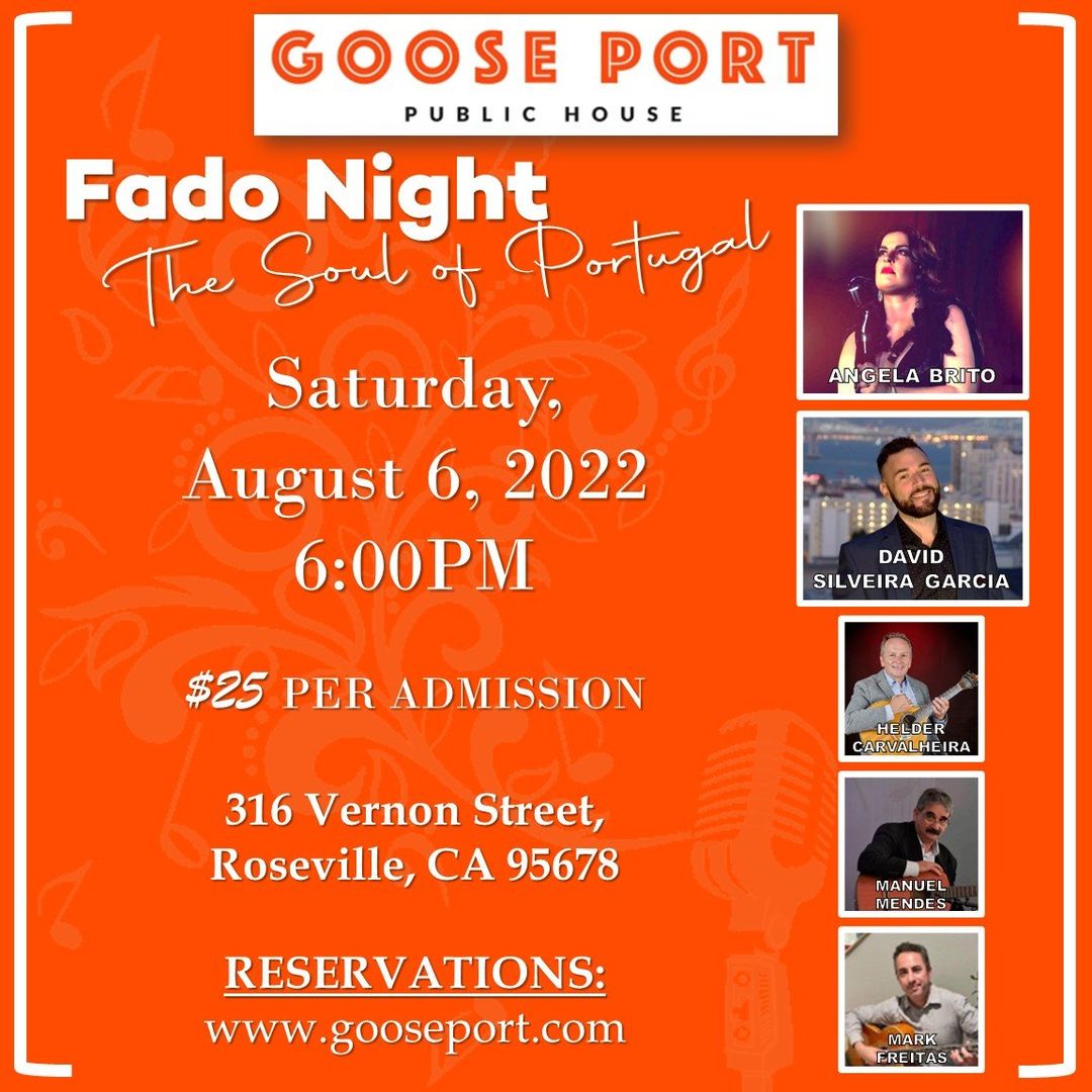 Portuguese Heritage Night FADO NIGHT @ GOOSE PORT!
